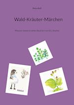 Wald-Kräuter-Märchen
