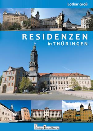 Residenzen in Thüringen