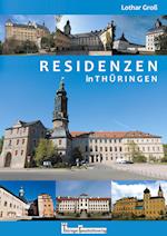 Residenzen in Thüringen