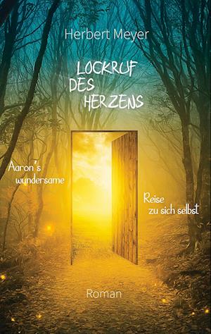 Lockruf des Herzens