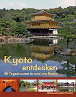 Kyoto entdecken