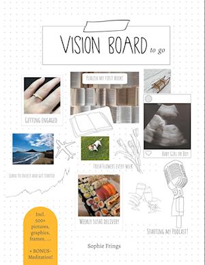 Vision Board to go - Motivational book for Adults