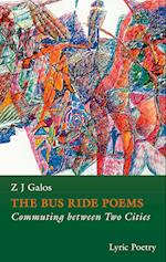 THE BUS RIDE POEMS