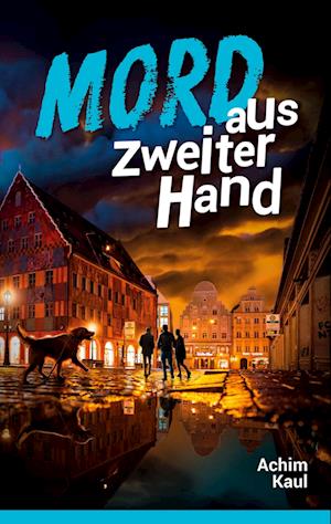 Mord aus zweiter Hand