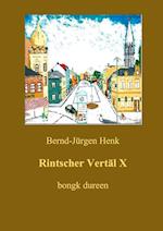 Rintscher Vertäl X