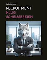 Recruitment Klugscheissereien