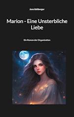 Marion - Eine Unsterbliche Liebe