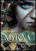 Myrina: Revelation of Darkness