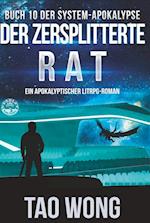 Der zersplitterte Rat