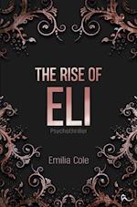 The Rise Of Eli