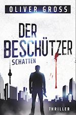 Der Beschützer: Schatten