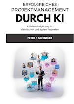 Erfolgreiches Projektmanagement durch KI