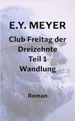 Club Freitag der Dreizehnte Teil 1