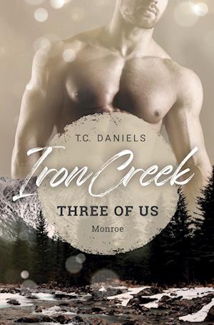 Iron Creek - Three of us