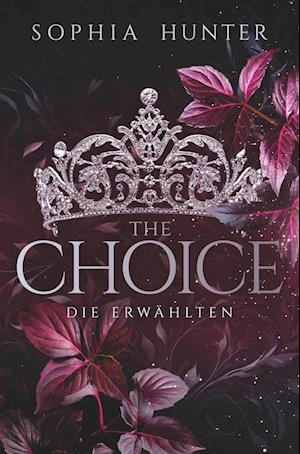 THE CHOICE: Die Erwählten