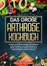 Das große Arthrose Kochbuch