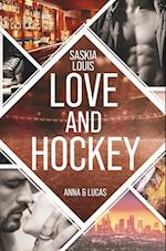Love and Hockey: Anna & Lucas
