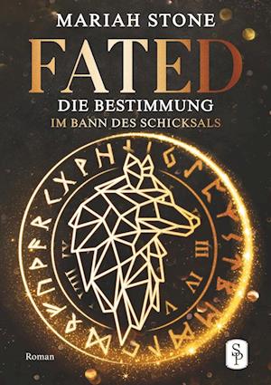 Fated - Die Bestimmung