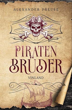 Vinland - Piratenbrüder Band 4