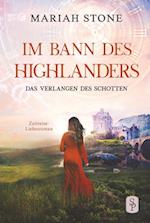 Das Verlangen des Schotten - Fünfter Band der Im Bann des Highlanders-Reihe