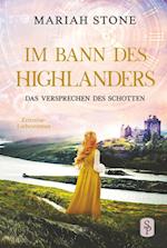 Das Versprechen des Schotten - Siebter Band der Im Bann des Highlanders-Reihe