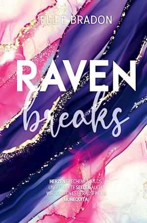 RAVEN breaks