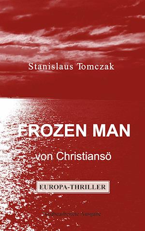 Frozen Man von Christiansö