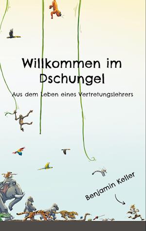 Willkommen im Dschungel