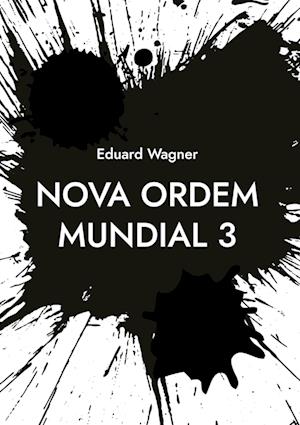 Nova Ordem Mundial 3