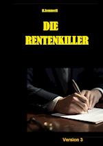 Die Rentenkiller