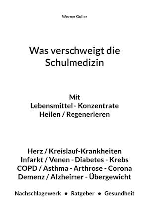 Was verschweigt die Schulmedizin