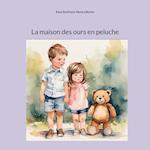 La maison des ours en peluche