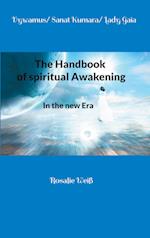 The Handbook of spiritual Awakening
