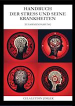 Handbuch der Stress und seine Krankheiten