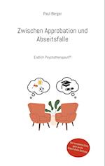 Zwischen Approbation und Abseitsfalle