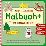 Mein liebstes Malbuch+ für WEIHNACHTEN - Vorlesen, Malen, Basteln