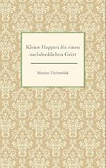 Kleine Happen für einen nachdenklichen Geist