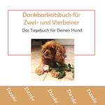 Dankbarkeitsbuch für Zwei- und Vierbeiner