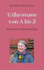 Wilkesmann von A bis Z