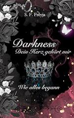 Darkness: Dein Herz gehört mir