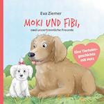 Moki und Fibi