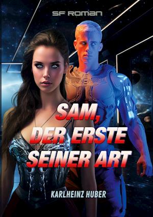 Sam, der Erste seiner Art