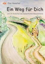 Ein Weg für Dich