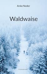 Waldwaise