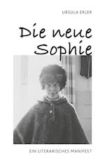 Die neue Sophie