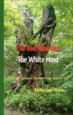 The Red Mind And The White Mind