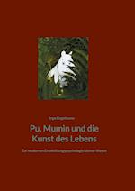 Pu, Mumin und die Kunst des Lebens