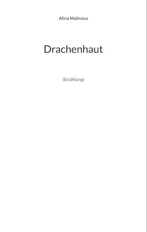 Drachenhaut