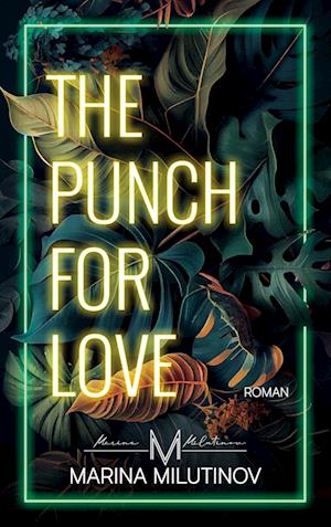 The Punch for Love