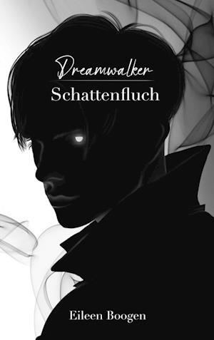 Dreamwalker: Schattenfluch